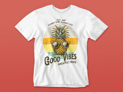 Good Vibes Funny Sun Funny Life